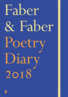 Faber & Faber Poetry Diary 2018 Faber & Faber Poetry Diary 2018