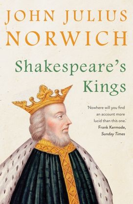 Shakespeare's Kings Shakespeare's Kings
