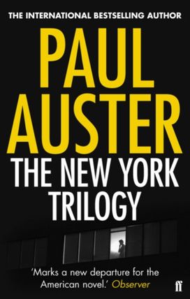 Paul Auster's The New York Trilogy Paul Auster's The New York Trilogy