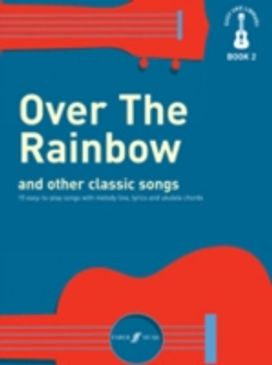 Over the Rainbow and Other Great Classic Songs Over the Rainbow and Other Great Classic Songs
