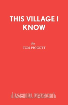This Village I Know This Village I Know