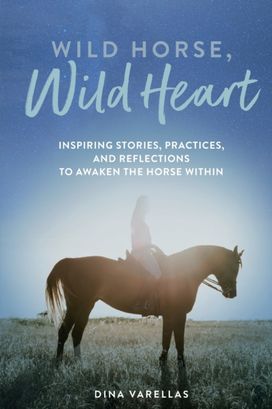 Wild Horse, Wild Heart Wild Horse, Wild Heart