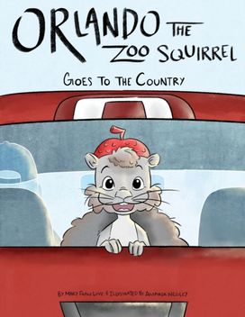 Orlando the Zoo Squirrel Orlando the Zoo Squirrel