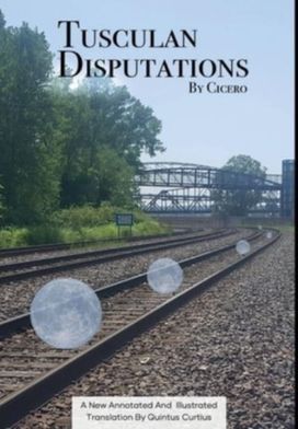 Tusculan Disputations Tusculan Disputations