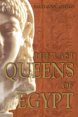 Last Queens of Egypt Last Queens of Egypt