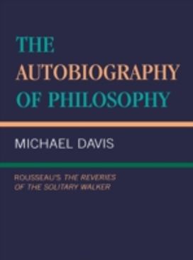 The Autobiography of Philosophy
