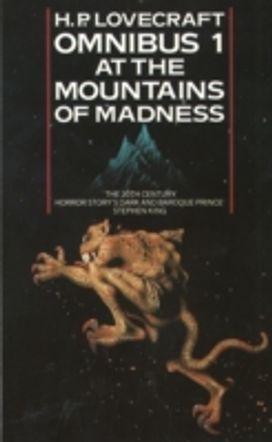 At the Mountains of Madness and Other Novels of Terror At the Mountains of Madness and Other Novels of Terror