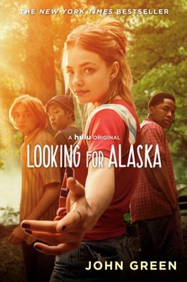 Looking for Alaska Looking for Alaska