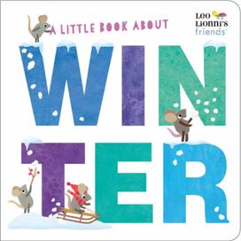 Little Book About Winter Little Book About Winter