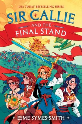Sir Callie and the Final Stand Sir Callie and the Final Stand