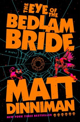 Eye of the Bedlam Bride Eye of the Bedlam Bride