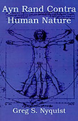 Ayn Rand Contra Human Nature