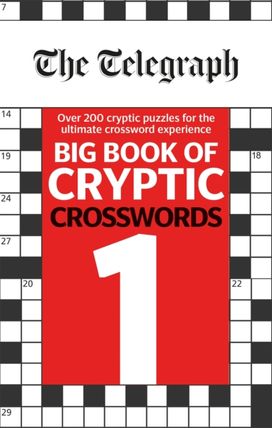 Telegraph Big Book of Cryptic Crosswords 1 Telegraph Big Book of Cryptic Crosswords 1