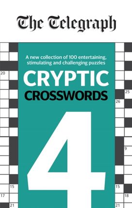Telegraph Cryptic Crosswords 4 Telegraph Cryptic Crosswords 4