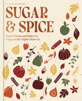 Sugar and Spice Cookbook