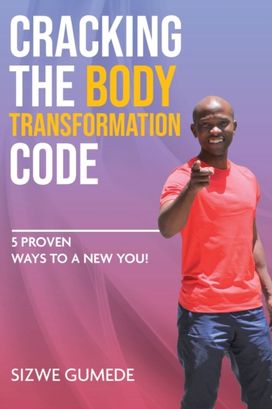 Cracking the Body Transformation Code Cracking the Body Transformation Code