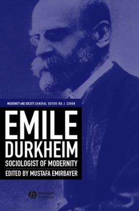 Emile Durkheim Emile Durkheim