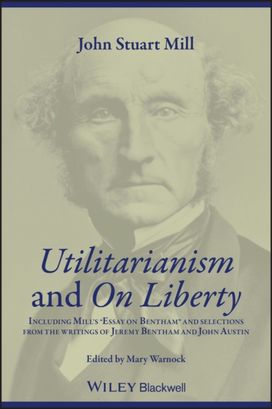 Utilitarianism and on Liberty