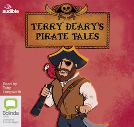 Terry Deary's Pirate Tales Terry Deary's Pirate Tales