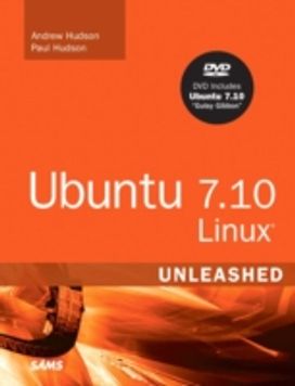 Ubuntu 7.10 Linux Unleashed Ubuntu 7.10 Linux Unleashed