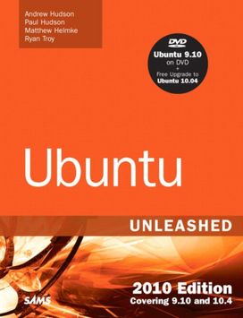 Ubuntu Unleashed 2010 Edition Ubuntu Unleashed 2010 Edition