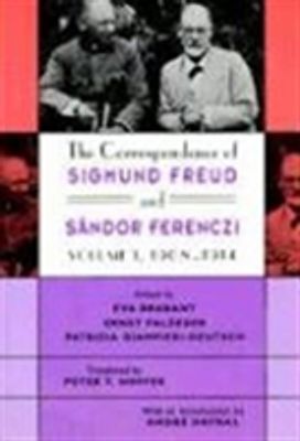 The Correspondence of Sigmund Freud and Sandor Ferenczi