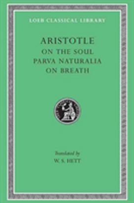 On the Soul. Parva Naturalia. on Breath
