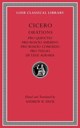 Pro Quinctio. Pro Roscio Amerino. Pro Roscio Comoedo. Pro Tullio. De Lege Agraria Pro Quinctio. Pro Roscio Amerino. Pro Roscio Comoedo. Pro Tullio. De Lege Agraria