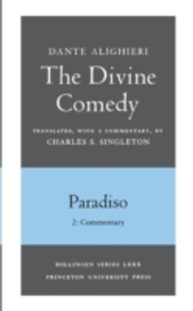 Divine Comedy, Iii. Paradiso, Vol. Iii. Part 2