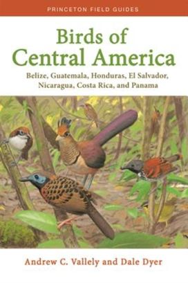 Birds of Central America Birds of Central America
