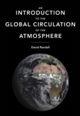 Introduction to the Global Circulation of the Atmosphere Introduction to the Global Circulation of the Atmosphere