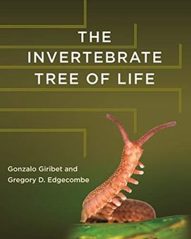 Invertebrate Tree of Life Invertebrate Tree of Life