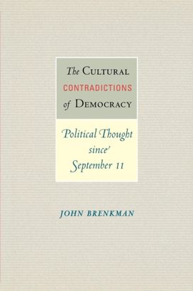 Cultural Contradictions of Democracy Cultural Contradictions of Democracy