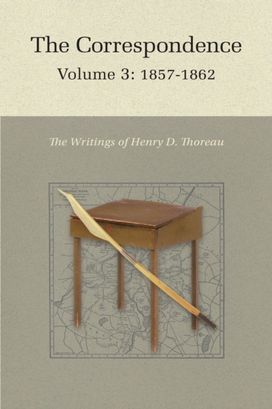 Correspondence of Henry D. Thoreau
