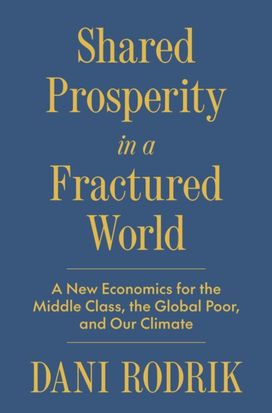 Shared Prosperity in a Fractured World Shared Prosperity in a Fractured World