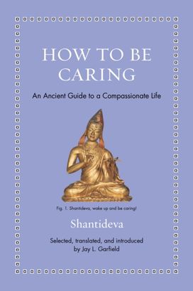 How to Be Caring How to Be Caring