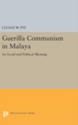 Guerilla Communism in Malaya