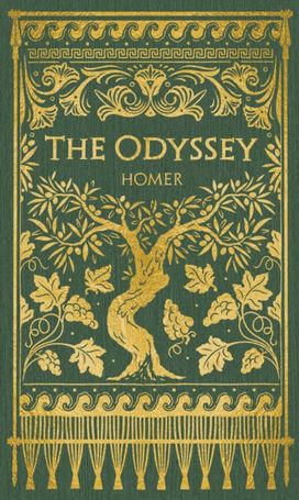 Odyssey - a deluxe foiled special edition of Homer's legendary epic tale about heroes, gods, and Odyssey - a deluxe foiled special edition of Homer's legendary epic tale about heroes, gods, and