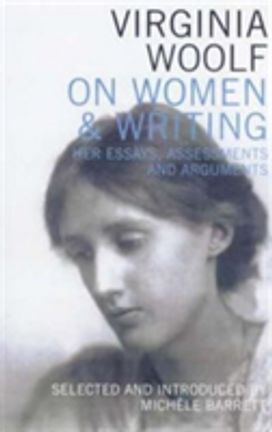 On Women and Writing On Women and Writing