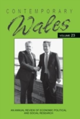 Contemporary Wales Volume 23 Contemporary Wales Volume 23