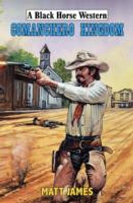 Comanchero Kingdom Comanchero Kingdom
