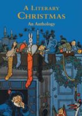 A Literary Christmas A Literary Christmas