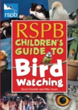 Rspb Children's Guide to Birdwatching Rspb Children's Guide to Birdwatching