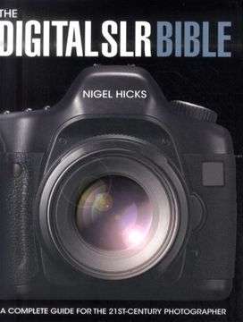 Digital Slr Bible Digital Slr Bible