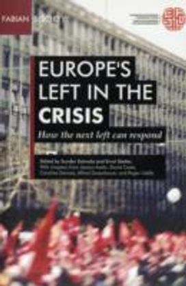 Europes Left in Crisis,how the Next Lef Europes Left in Crisis,how the Next Lef