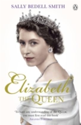 Elizabeth the Queen Elizabeth the Queen