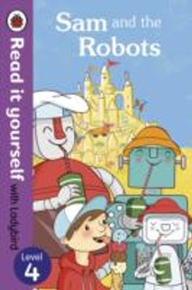 Read it Yourself Sam and the Rob