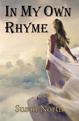In My Own Rhyme In My Own Rhyme