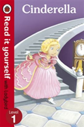 Cinderella - Read it Yourself with Ladybird