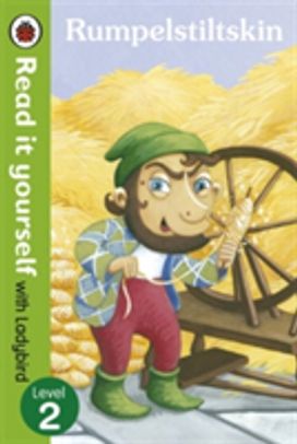 Rumpelstiltskin - Read it Yourself with Ladybird